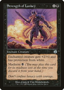 Strength of Lunacy - Torment (TOR) #86 - Uncommon Magic: The Gathering Trading Card