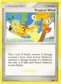 Tropical Winds - DP05 (Worlds 07) [Staff] - Diamond and Pearl Promos Pokémon trading card