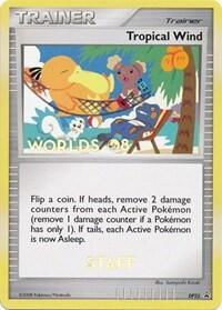 Tropical Wind - DP25 (Worlds 08) [Staff] - Diamond and Pearl Promos (PR) #DP25 - Promo Pokémon Trading Card
