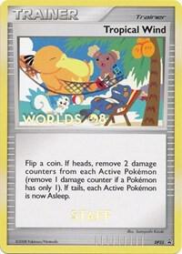 Tropical Wind - DP25 (Worlds 08) [Staff] - Diamond and Pearl Promos Pokémon trading card