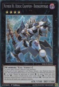 Number 86: Heroic Champion - Rhongomyniad - World Superstars (WSUP) #WSUP-EN022 - Prismatic Secret Rare YuGiOh Trading Card