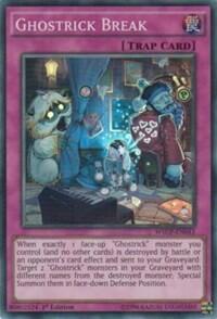 Ghostrick Break - World Superstars (WSUP) #WSUP-EN043 - Super Rare YuGiOh Trading Card
