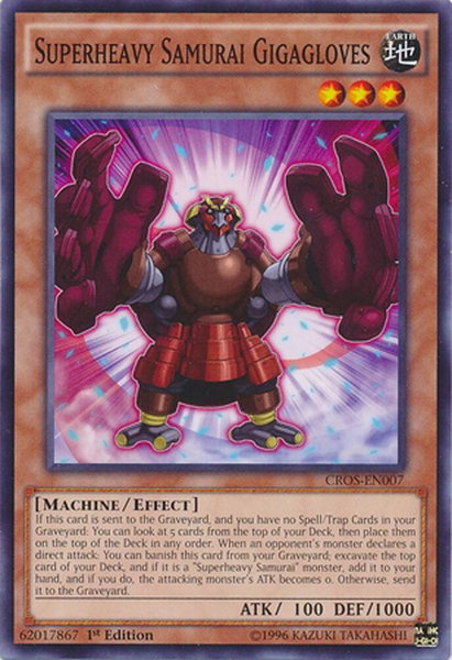 Superheavy Samurai Gigagloves trading card from Crossed Souls Superheavy Samurai Gigagloves - Crossed Souls YuGiOh trading card
