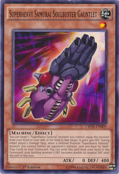 Superheavy Samurai Soulbuster Gauntlet trading card from Crossed Souls Superheavy Samurai Soulbuster Gauntlet - Crossed Souls YuGiOh trading card