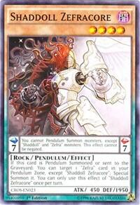 Shaddoll Zefracore - Crossed Souls (CROS) #CROS-EN023 - Common / Short Print YuGiOh Trading Card