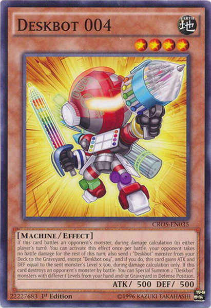 Deskbot 004 trading card from Crossed Souls Deskbot 004 - Crossed Souls YuGiOh trading card