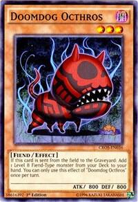 Doomdog Octhros - Crossed Souls YuGiOh trading card