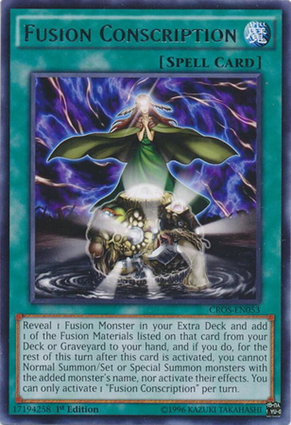 Fusion Conscription trading card from Crossed Souls Fusion Conscription - Crossed Souls YuGiOh trading card