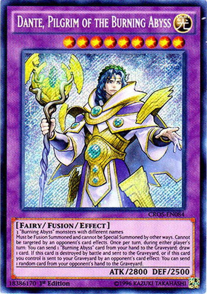 Dante, Pilgrim of the Burning Abyss trading card from Crossed Souls Dante, Pilgrim of the Burning Abyss - Crossed Souls YuGiOh trading card