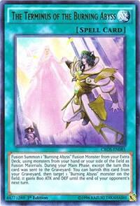 The Terminus of the Burning Abyss - Crossed Souls YuGiOh trading card