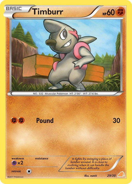 Timburr (#29) trading card from BW Trainer Kit: Excadrill & Zoroark Timburr (#29) - BW Trainer Kit: Excadrill & Zoroark Pokémon trading card