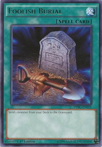 Foolish Burial - Duelist Pack: Battle City (DPBC) #DPBC-EN025 - Rare YuGiOh Trading Card