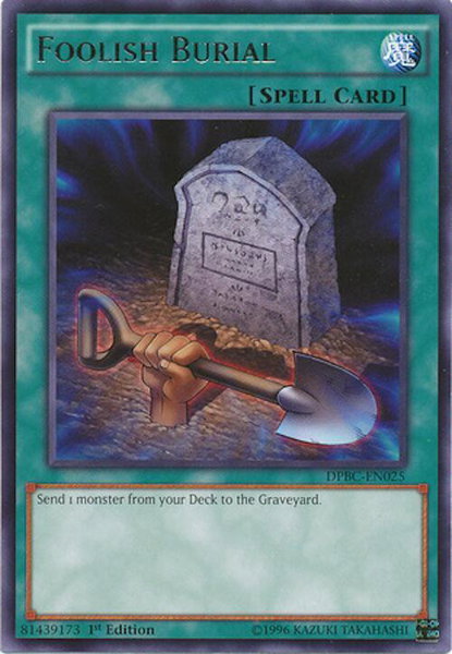 Foolish Burial trading card from Duelist Pack: Battle City Foolish Burial - Duelist Pack: Battle City YuGiOh trading card